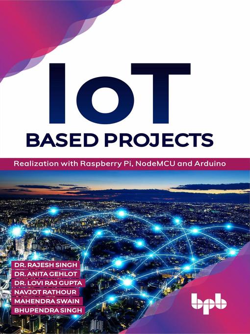 Title details for IoT based Projects by Dr. Rajesh Singh - Available